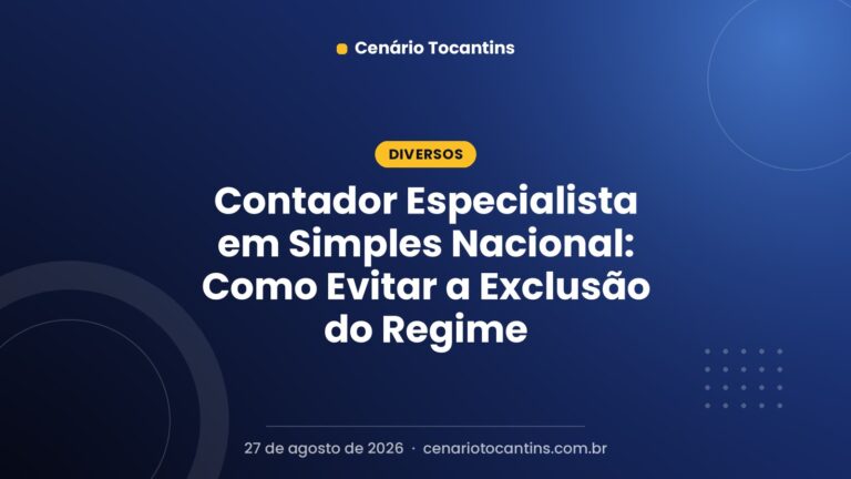Contador Especialista em Simples Nacional: Como Evitar a Exclusão do Regime